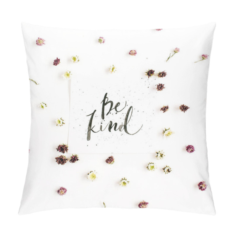 Personality  Minimalistic Composition With Words Be Kind Pillow Covers