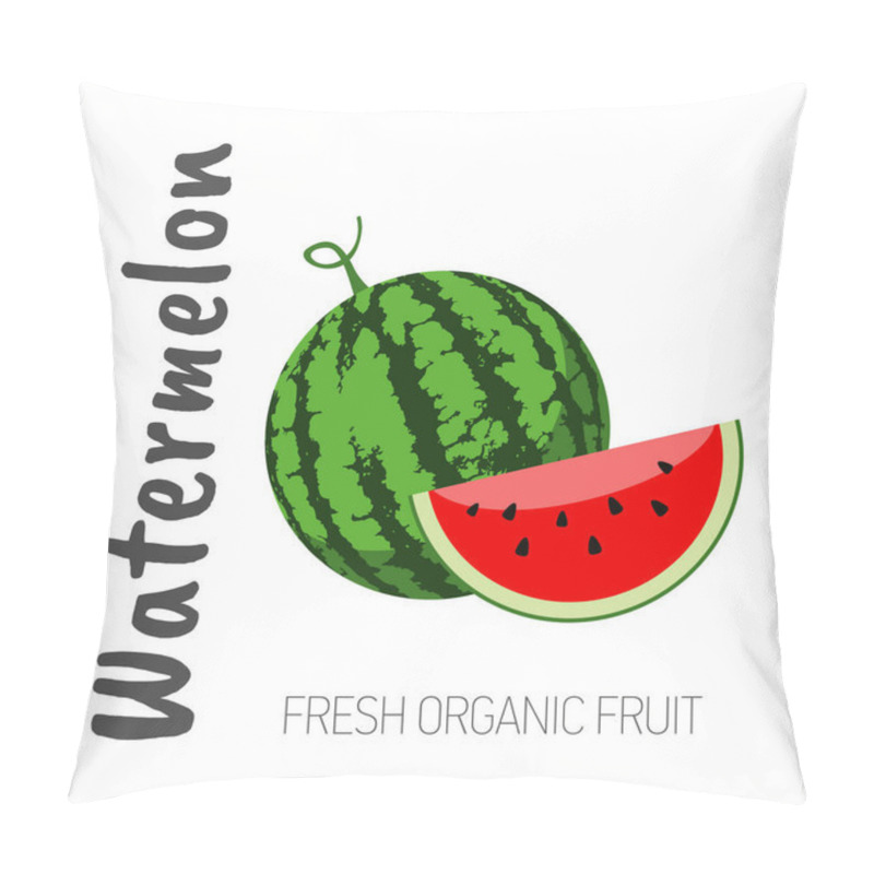 Personality  Watermelon Isolated On A White Background With The Words Watermelon Pillow Covers