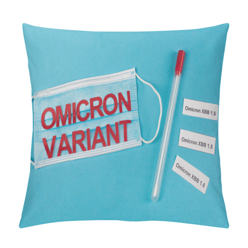 Personality  Top View Of Medical Mask And Throat Swab Near Omicron Xbb Lettering On Blue Background Pillow Covers