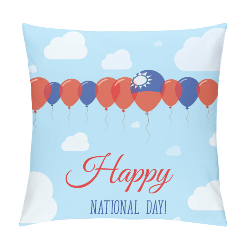 Personality  Taiwan Republic Of China National Day Flat Patriotic Poster Row Of Balloons In Colors Of The Pillow Covers