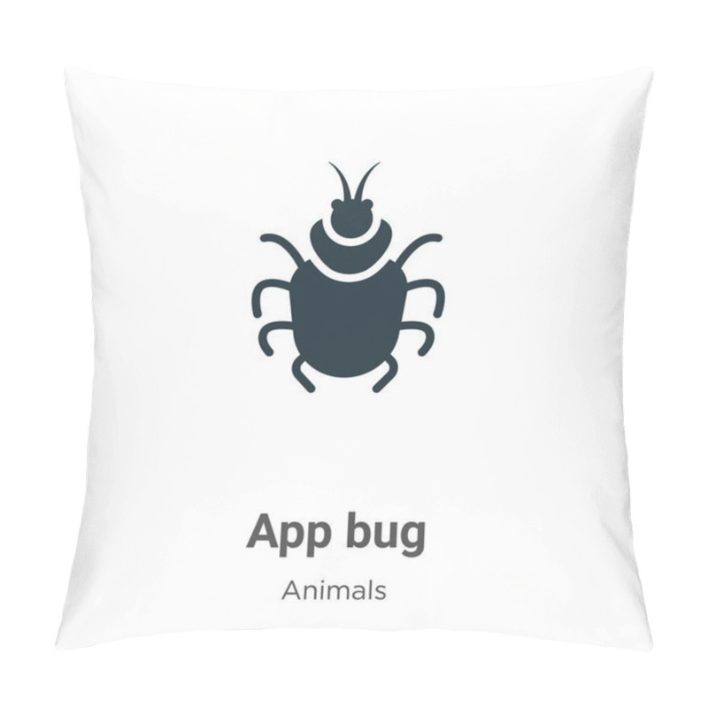 Personality  App Bug Vector Icon On White Background. Flat Vector App Bug Icon Symbol Sign From Modern Animals Collection For Mobile Concept And Web Apps Design. Pillow Covers