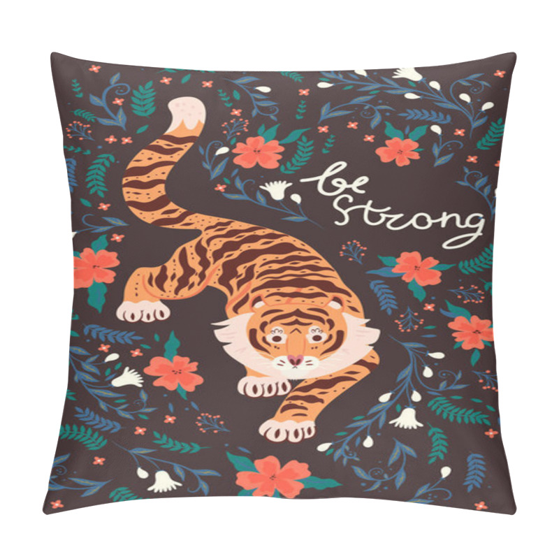 Personality  Postcard With A Tiger And The Inscription Be Strong. Vector Image. Pillow Covers