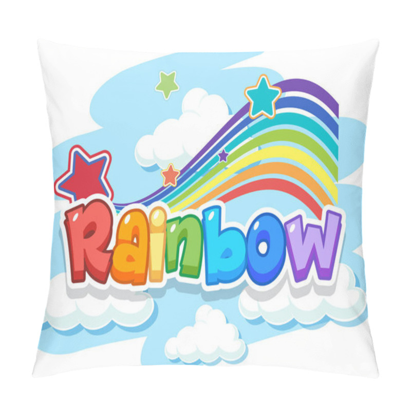 Personality  Rainbow Word Logo In The Sky Illustration Pillow Covers