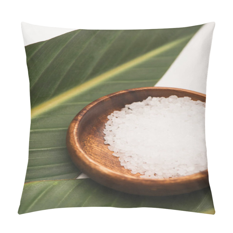 Personality  Close Up View Of Sea Salt In Wooden Bowl, And Green Leaves On White Background Pillow Covers