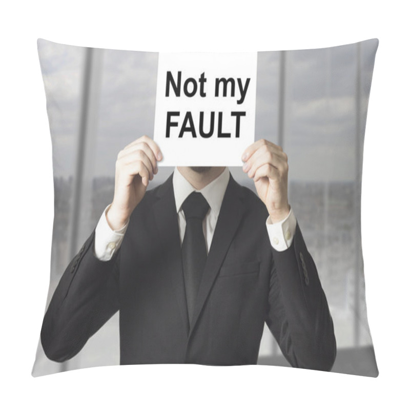 Personality  Businessman Hiding Face Not My Fault Pillow Covers