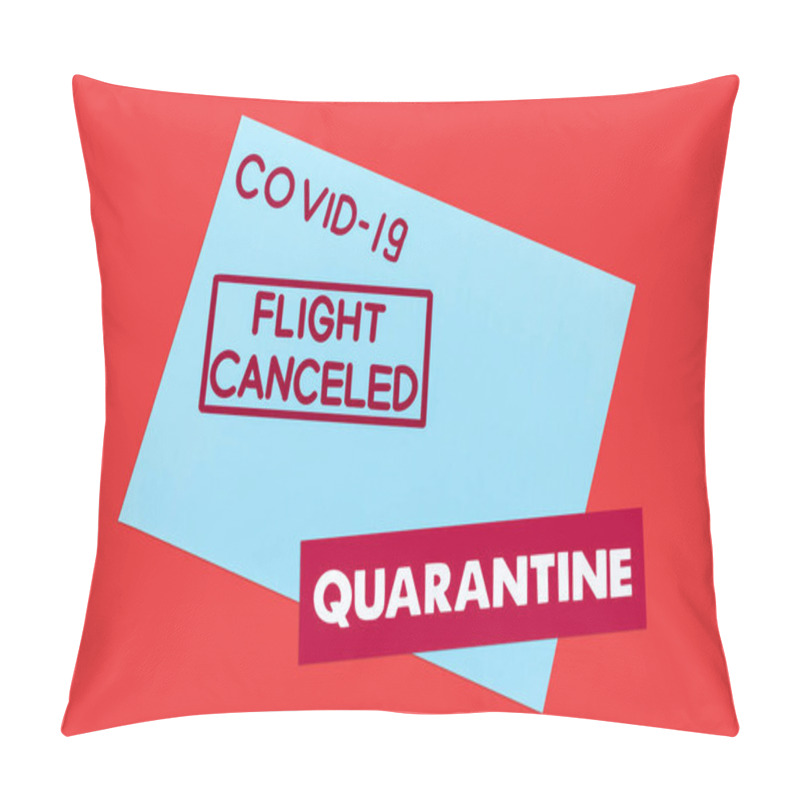 Personality  Top View Of Blue Envelope With Covid-19, Flight Canceled And Quarantine Lettering Isolated On Red  Pillow Covers