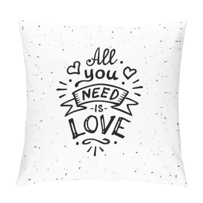 Personality  All You Need White Pillow Covers