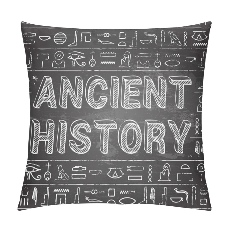 Personality  Ancient History Blackboard Background Pillow Covers