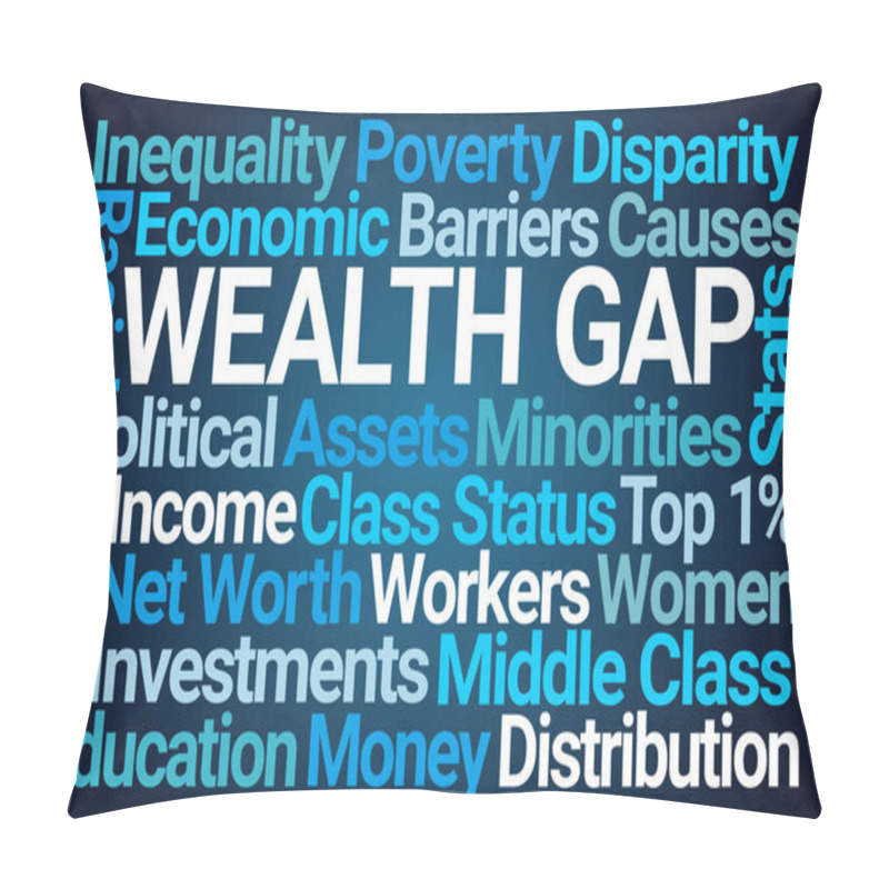 Personality  Wealth Gap Word Cloud On Blue Background Pillow Covers