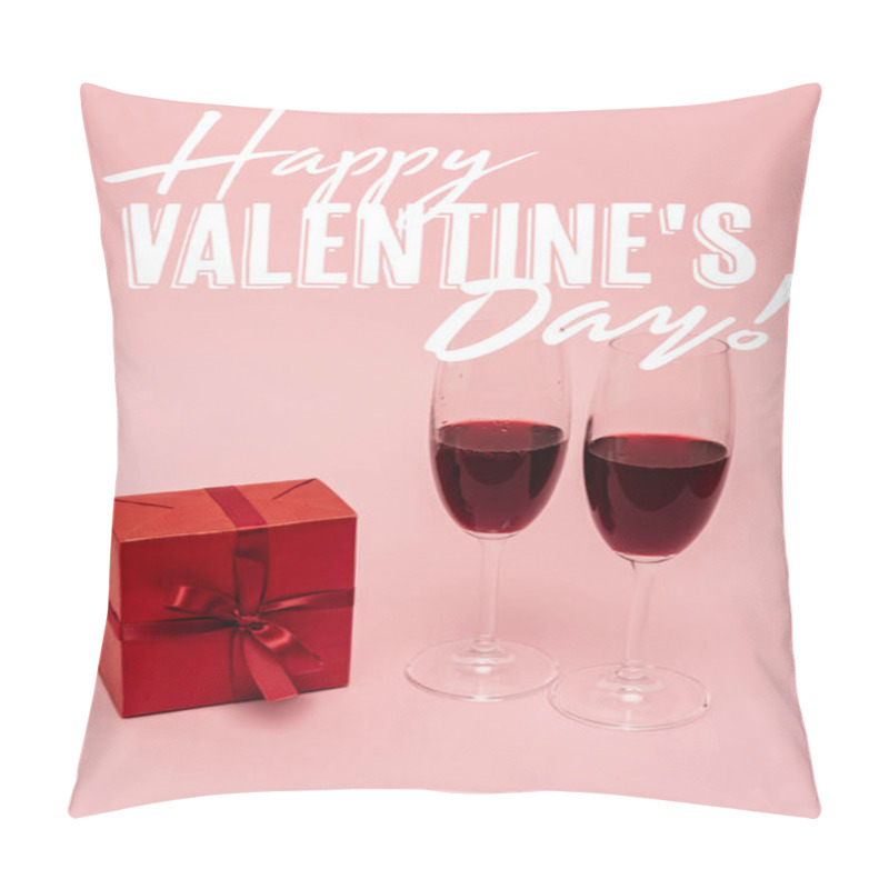 Personality  Red Wine In Glasses Near Gift Box And Happy Valentines Day Lettering On Pink Pillow Covers