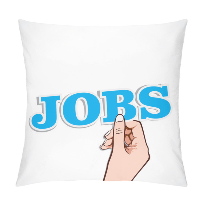 Personality  Jobs Word In Hand Stock Vector Pillow Covers