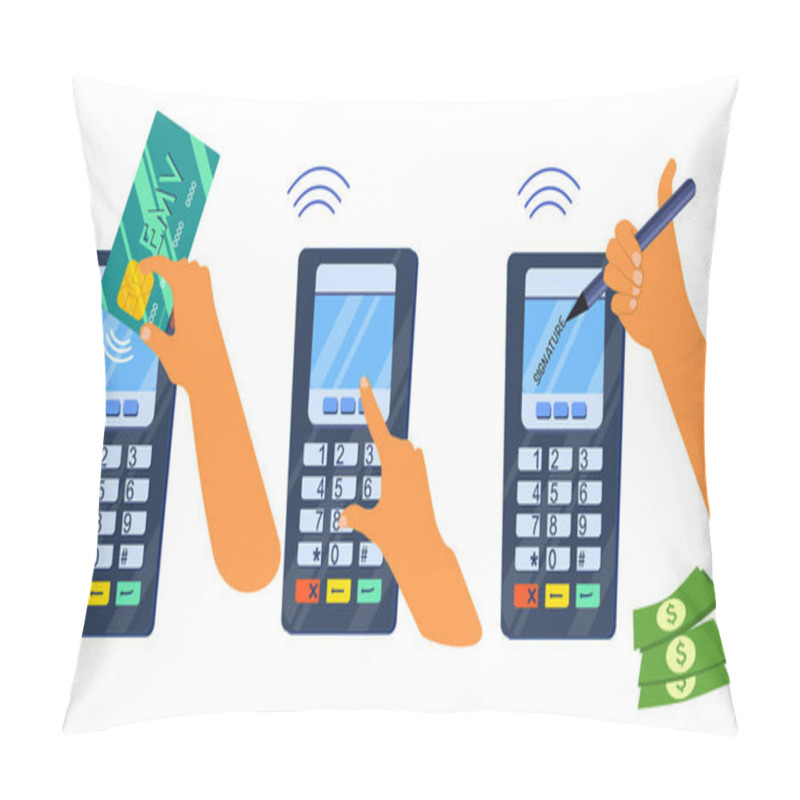 Personality  EMV Chip Payment Method Concept. PINpad Or Digital Signature.Hand Holding Smart Credit Or Debit Card.Contactless Technology. POS Terminal For Money Operations.Vector Illustration In Flat Style Pillow Covers