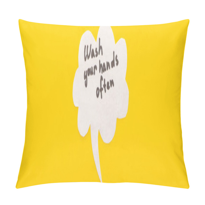 Personality  Top View Of Speech Bubbles With Wash Your Hands Lettering On Yellow Background, Panoramic Shot Pillow Covers