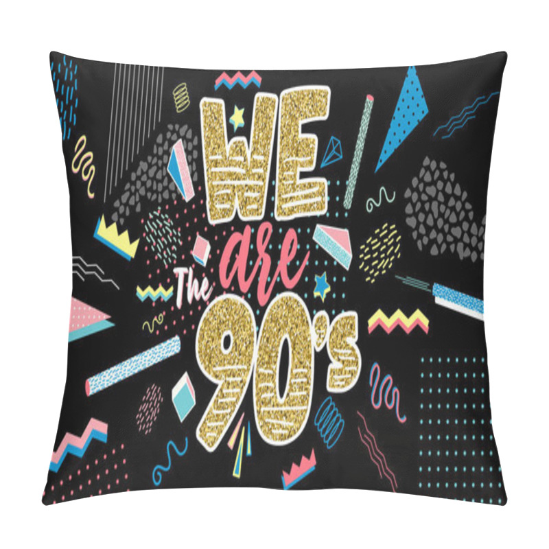 Personality  We Are 80s-90s.Memphis Poster, Invitation Card And Banner  Pillow Covers