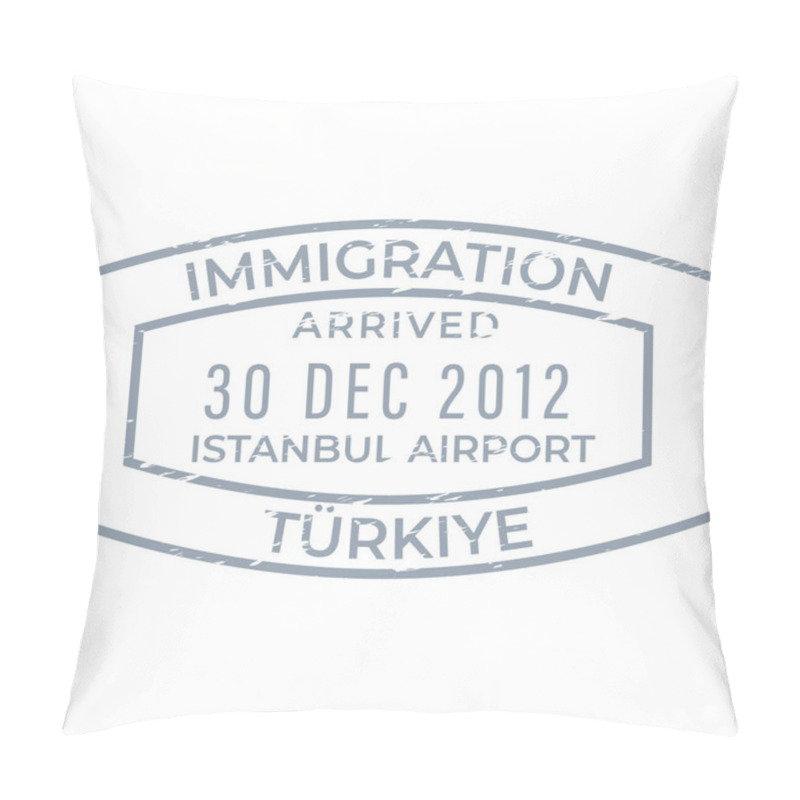 Personality  Passport Stamp From Trkiye: Arrival At Istanbul Airport Pillow Covers