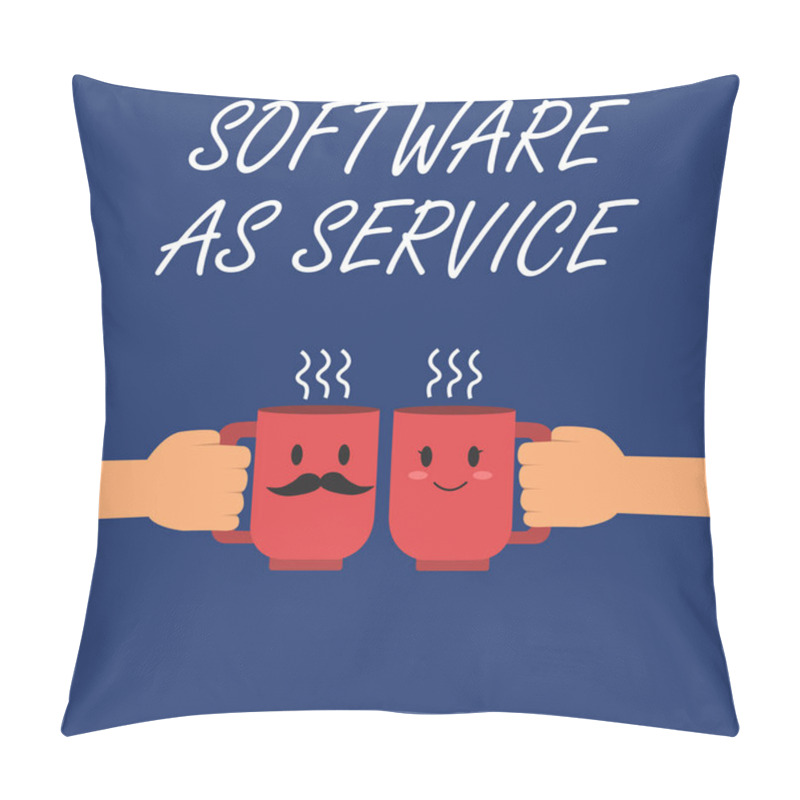 Personality  Writing Note Showing Software As Service. Business Photo Showcasing On Demand Licensed On Subscription And Centrally Hosted Pillow Covers