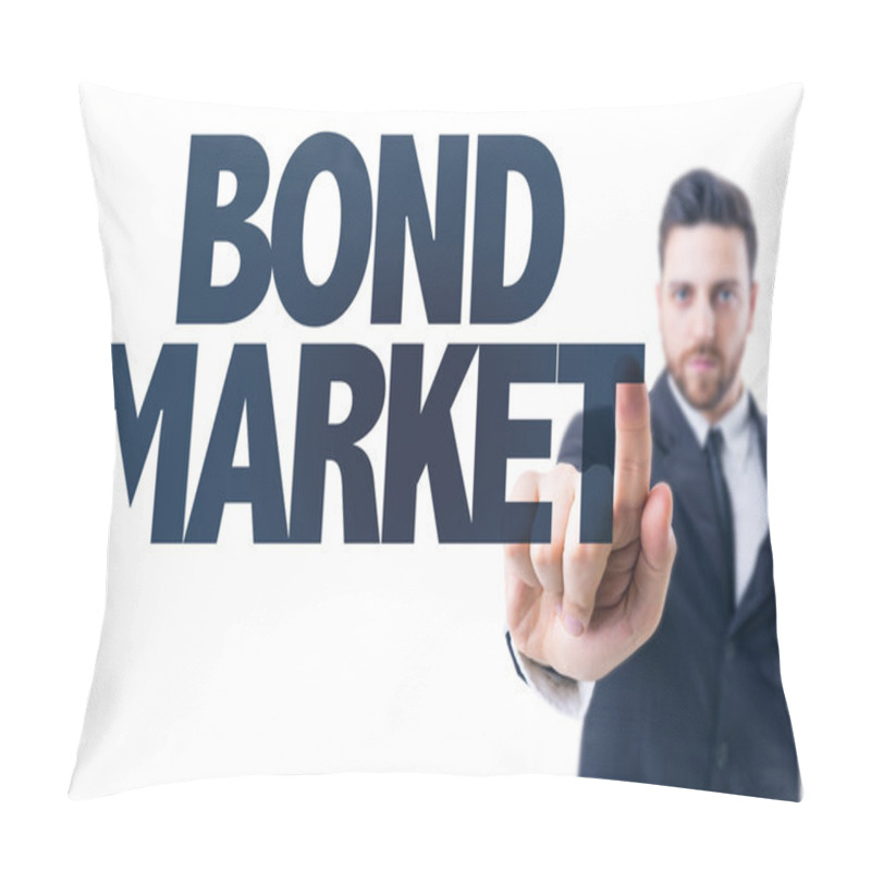 Personality  Text: Bond Market Pillow Covers