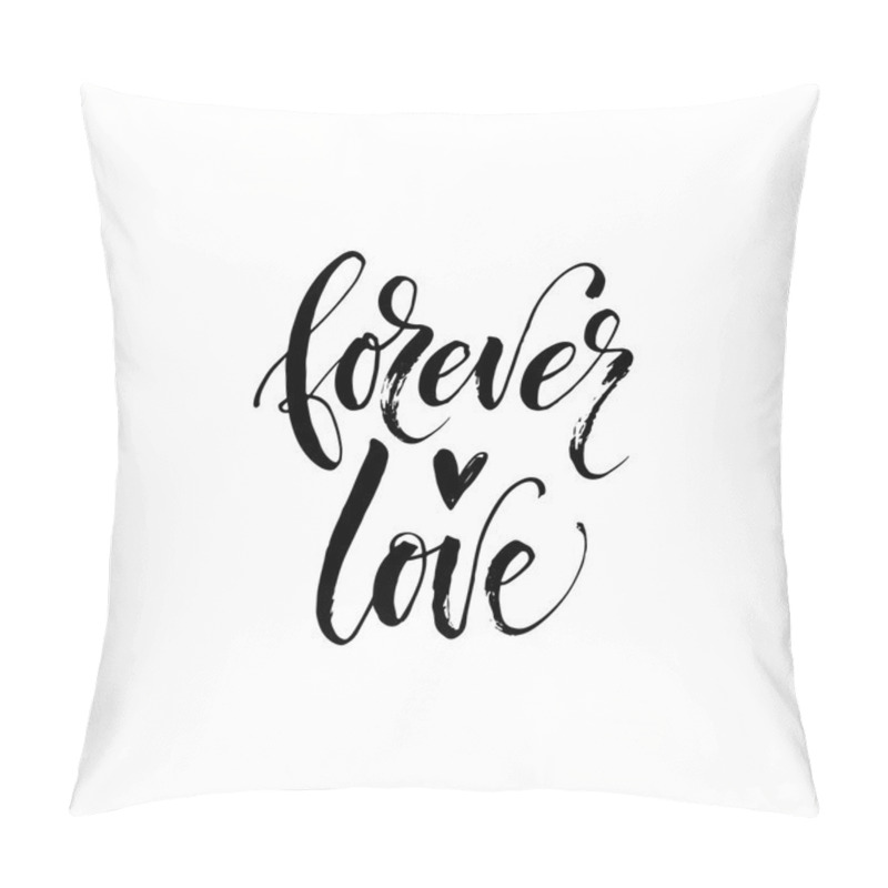 Personality  Forever Love Phrase. Pillow Covers