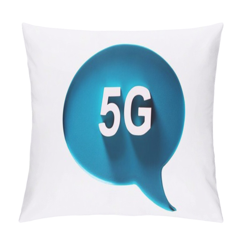 Personality  A Blue Speech Bubble With The Text 5G In White, Representing The Next Generation Of Wireless Technology Pillow Covers