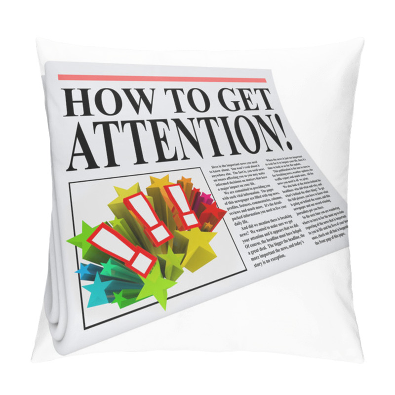 Personality  How To Get Attention Newspaper Headline Exposure Pillow Covers