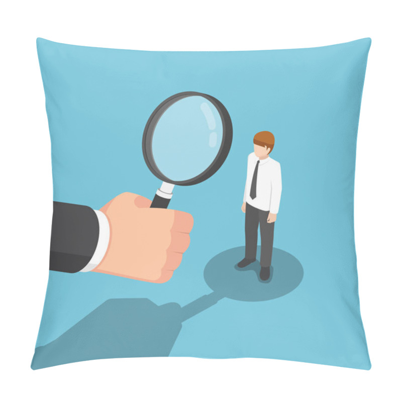 Personality  Isometric Businessman Hand With Magnifying Glass Hiring Business Pillow Covers