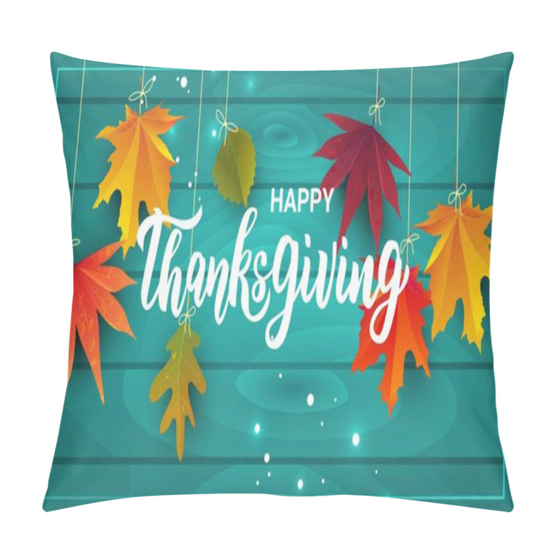 Personality  Happy Thanksgiving Hand Lettering Text. Greeting Card For Thanksgiving Day Celebration. Vector Illustration. Pillow Covers