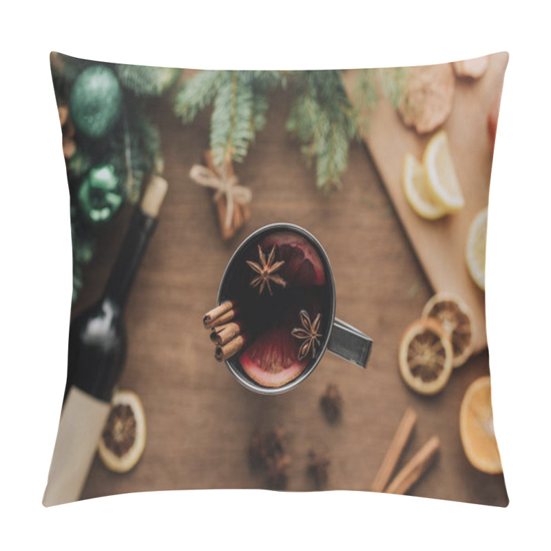 Personality  Top View Of Cup Of Homemade Mulled Wine With Cinnamon Sticks On Wooden Tabletop, Christmas Concept Pillow Covers