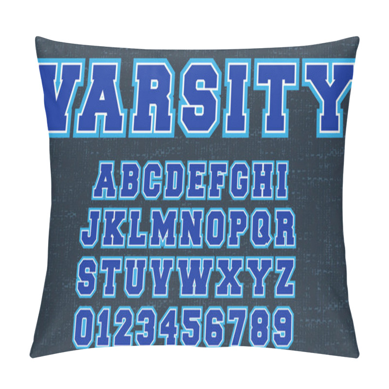 Personality  Varsity Design Alphabet Template. Letters And Numbers Of College Clothing Style. Vector Illustration Pillow Covers