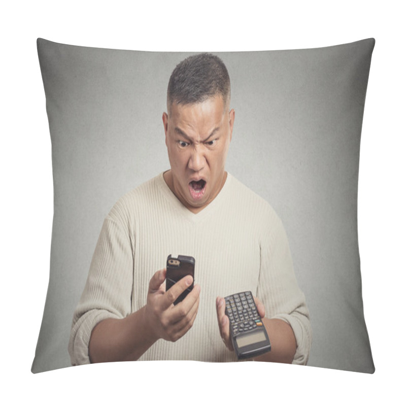 Personality  Shocked Man Looking On Smartphone Calculator Disgusted With Financial Bills Pillow Covers