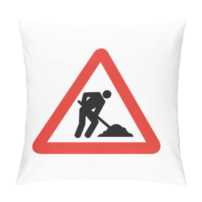 Personality  Triangular Traffic Signal In White And Red, Isolated On White Background. Warning Of Men At Work Pillow Covers