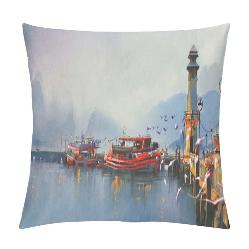 Personality  Fishing Boats In Harbor At Morning Pillow Covers