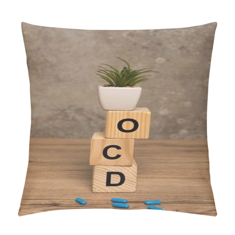 Personality  Plant On Stacked Cubes With Ocd Letters And Pills On Wooden Surface On Grey Background Pillow Covers