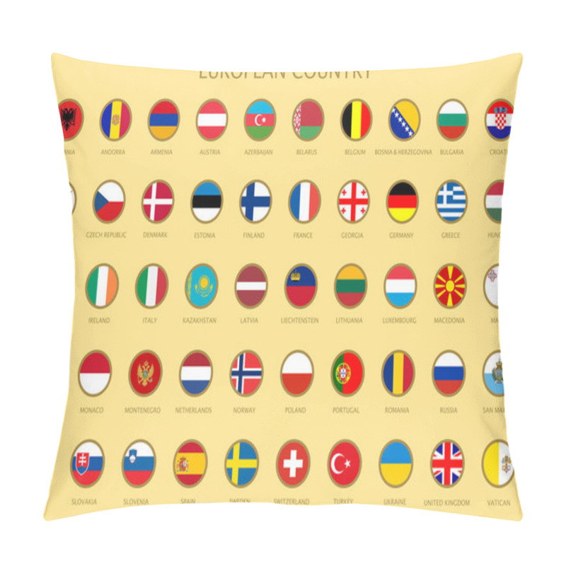 Personality  Round Buttons With All Official National Flags Of The European Countries With Official Colors In Alphabetical Order. Colorful Icons. Vector Illustration. Pillow Covers