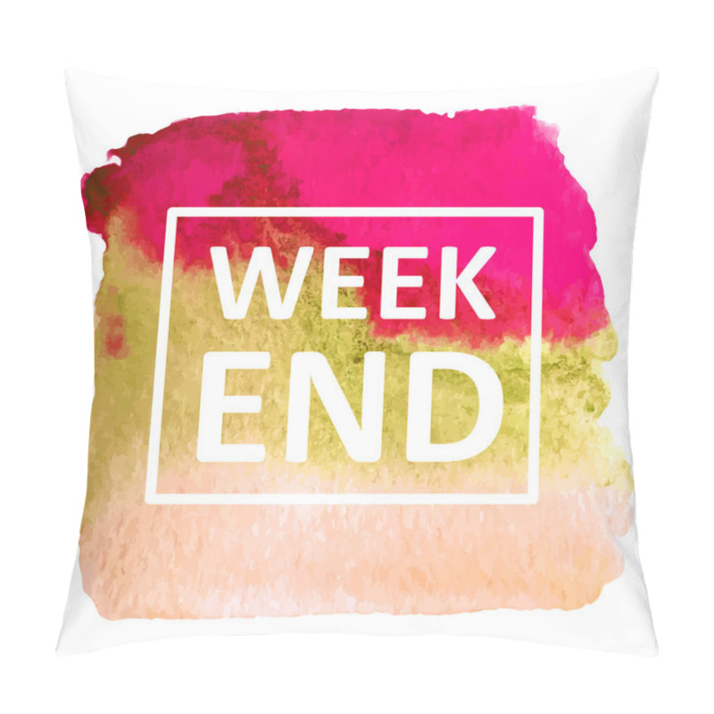 Personality  Background With Text Week End Pillow Covers