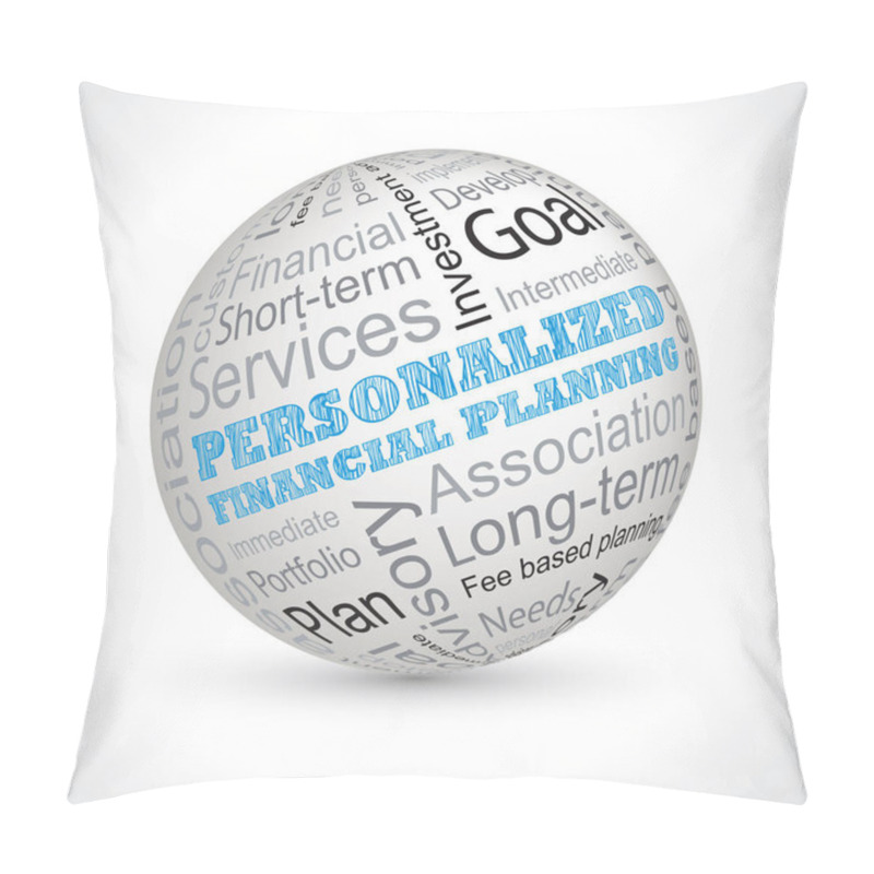 Personality  Personalized Financial Planning Theme Sphere With Keywords Pillow Covers