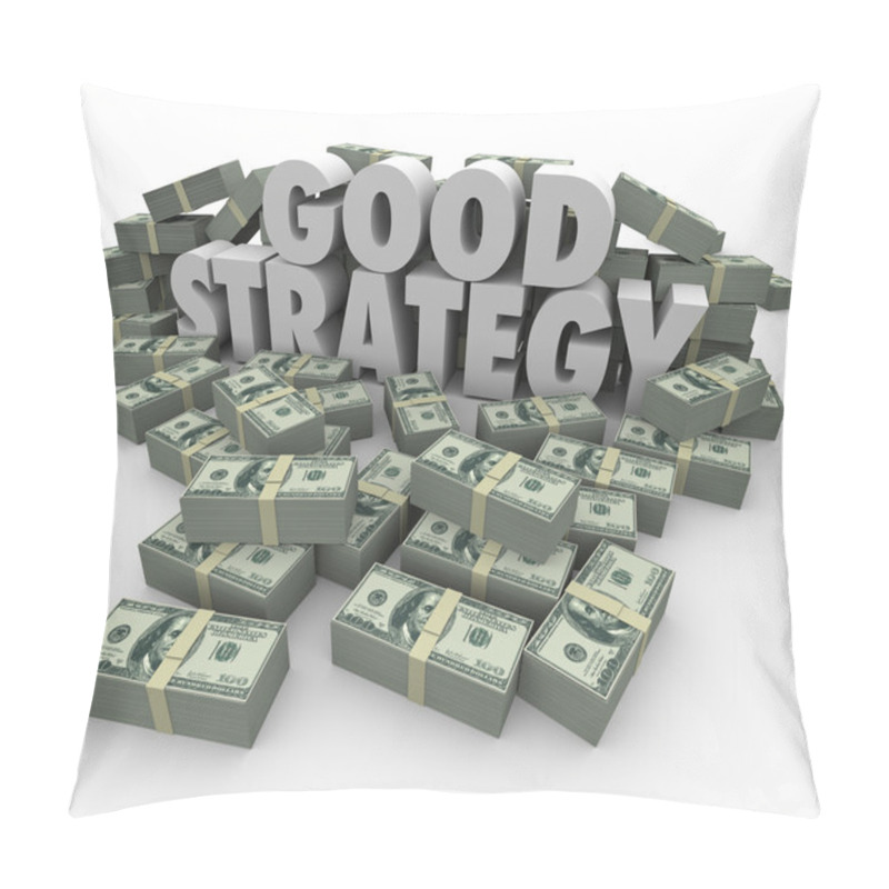 Personality  Good Strategy Earning More Money Financial Advice Plan Pillow Covers