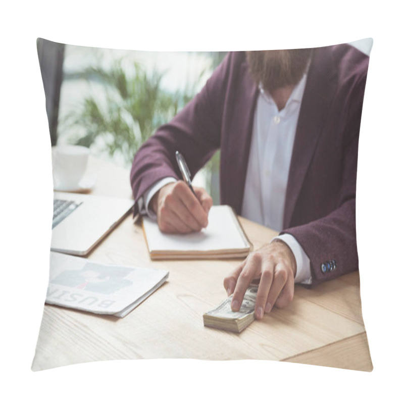 Personality  Businessman Writing And Holding Dollar Pillow Covers