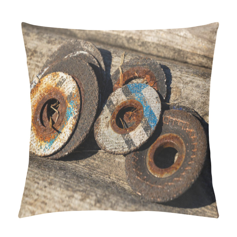 Personality  Old Rusty Abrasive Cutting Discs For Metalworking. Close Up. Pillow Covers