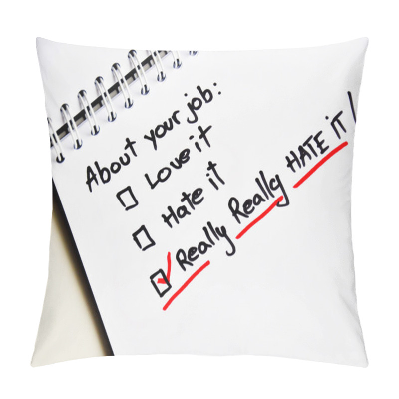 Personality  Hate My Job Pillow Covers