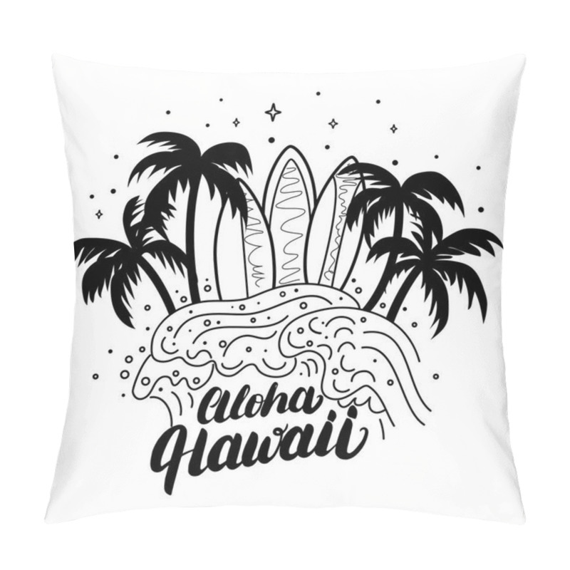 Personality  Aloha Hawaii Hand Lettering Surf Poster, Tee Print. Pillow Covers