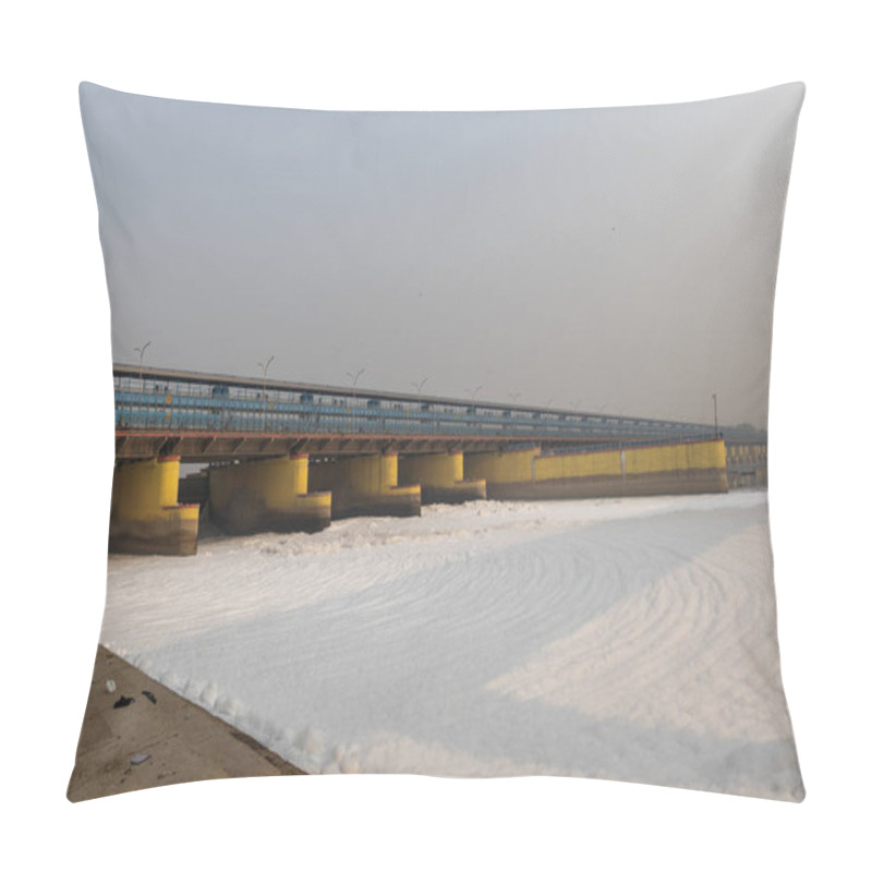 Personality  Polluted River With Industrial And Domestic Effluents Toxic Foam And Road Bridge At Morning Image Is Taken At Yamuna River Okhla Barrage Delhi India. Pillow Covers