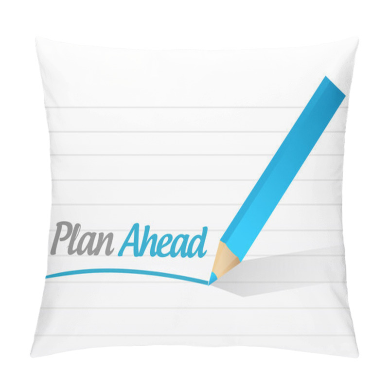 Personality  Plan Ahead Message Illustration Design Pillow Covers