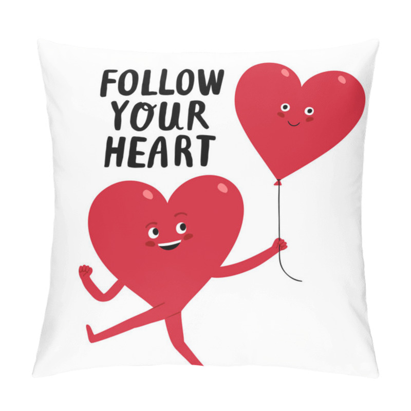 Personality  Cute Funny Cartoon Hearts Pair. Follow Your Heart Title. Humour Illustration About Love For St. Valentine's Day Pillow Covers