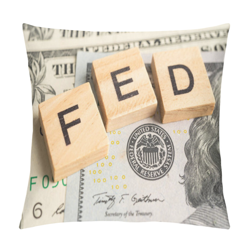 Personality  FED The Federal Reserve System, The Central Banking System Of The United States Of America. Pillow Covers