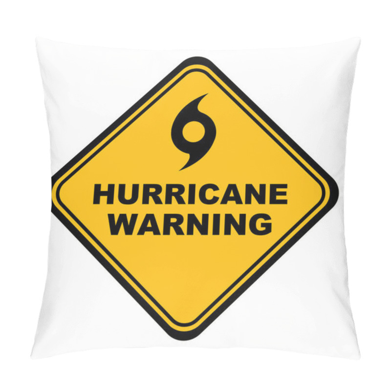 Personality  Hurricane Ahead Sign On White Background Pillow Covers