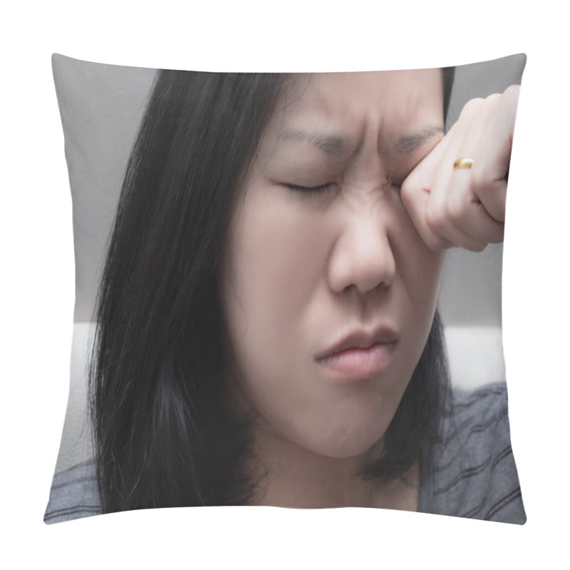 Personality  Asian Woman Rubbing Her Eye. Because Of Eye's Problem, Dust Allergy, Dry Eye, Watery, Itching Or Contact Lenses Problem Pillow Covers