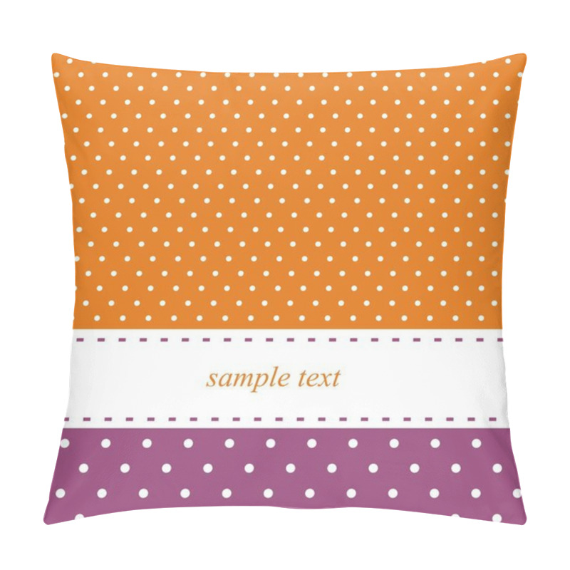 Personality  Orange And Violet Vector Card Or Invitation With Polka Dots Pillow Covers