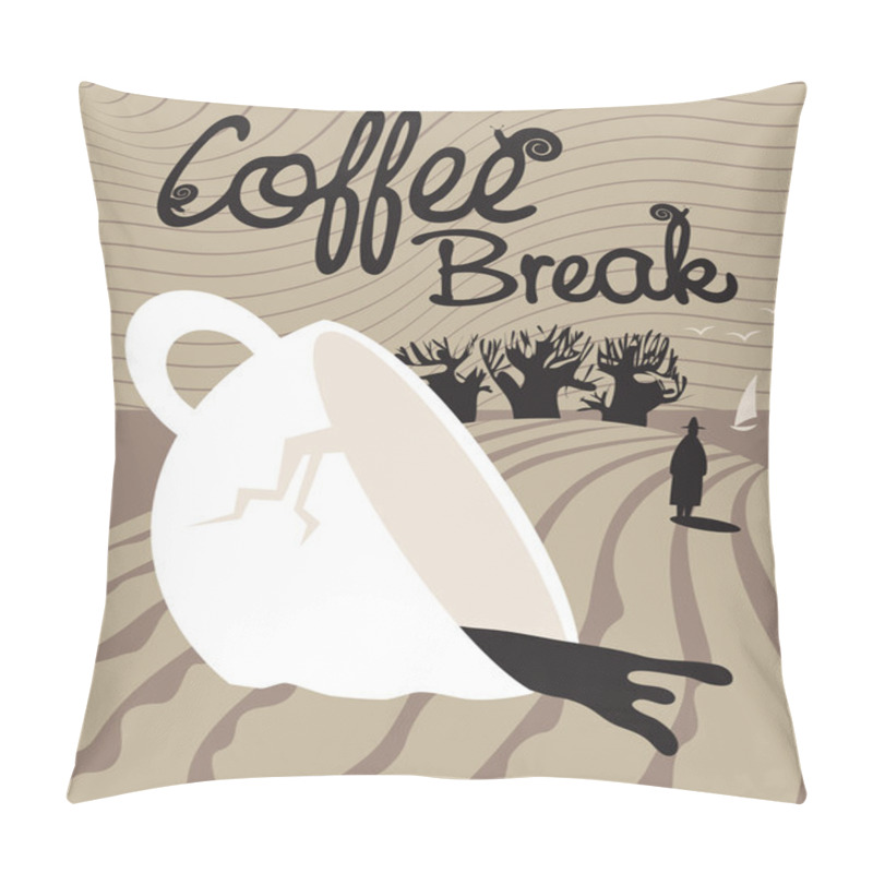 Personality  Dream Of A Coffee Break Pillow Covers