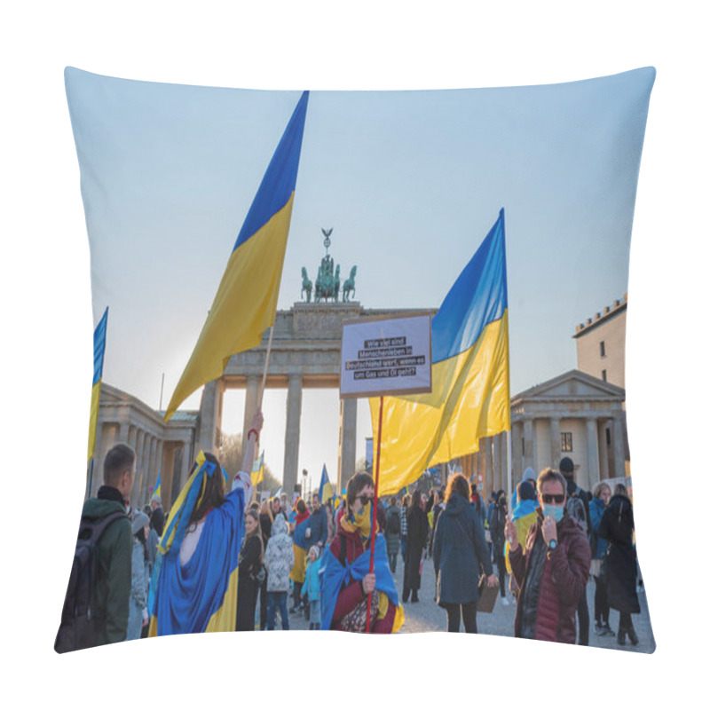 Personality  Berlin, Germany - 13.03.2022: Anti-war Protest Near Brandenburg Gate Against Russian Invasion Of Ukraine. Pillow Covers