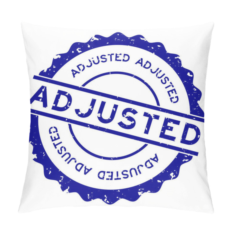 Personality  Grunge Blue Adjusted Word Round Rubber Seal Stamp On White Background Pillow Covers